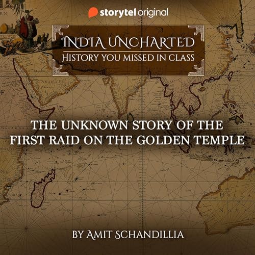 The Unknown story of the First Raid on the Golden Temple