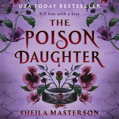 The Poison Daughter