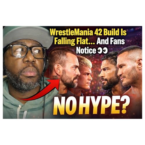 WWE WrestleMania 42 Build Is Falling Flat… (CM Punk vs Roman Reigns & Cody vs Orton) by Unknown