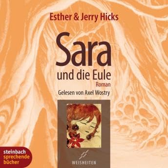 Sara und die Eule (Gekürzt) - Esther Hicks by Unknown
