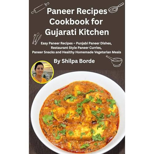 Paneer Recipes Cookbook for Gujarati Kitchen