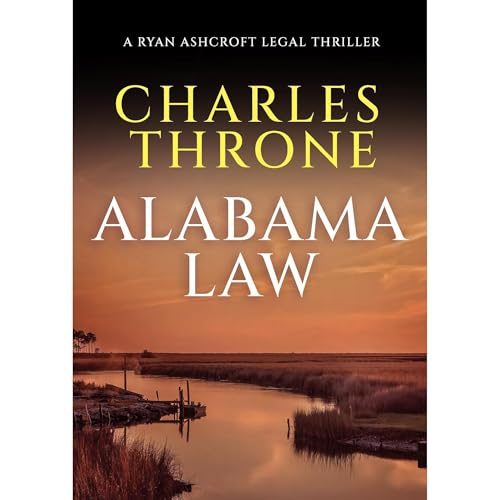 Alabama Law by Charles Throne