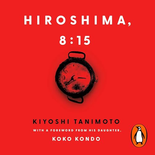 Hiroshima, 8:15 by Kiyoshi Tanimoto