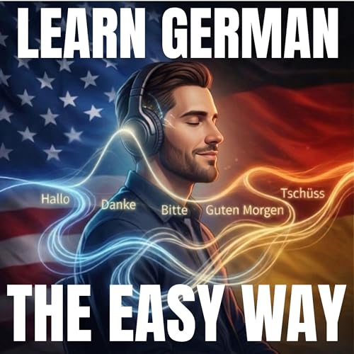 Learn German the Easy Way by Amelia Hartmann-Whitaker