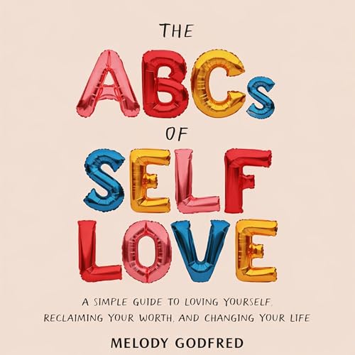 The ABCs of Self Love