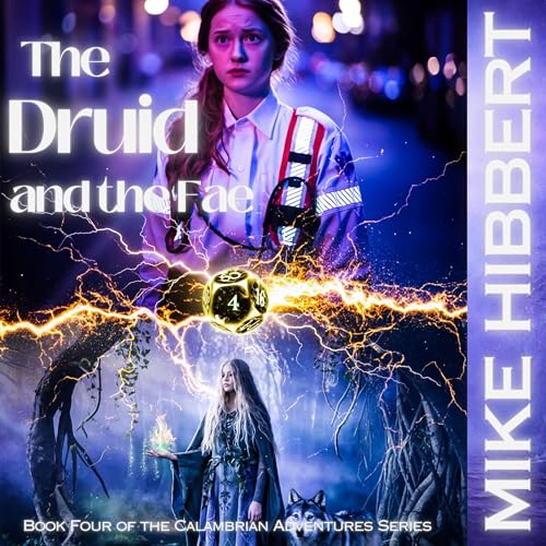 The Druid and the Fae