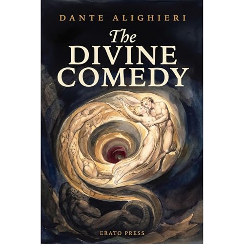 The Divine Comedy (Annotated) by Dante Alighieri