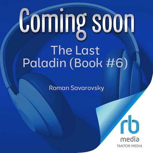 The Last Paladin #6