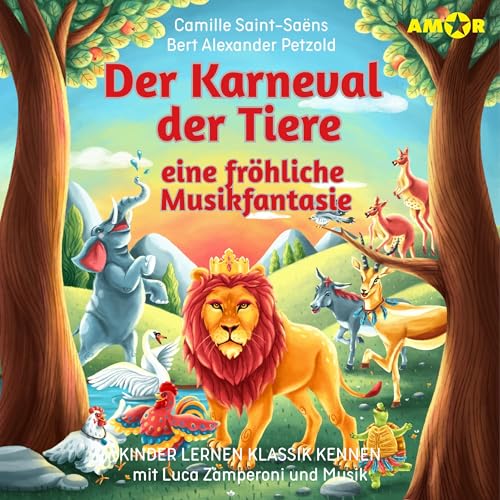 Der Karneval der Tiere - eine fröhliche Musikfantasie