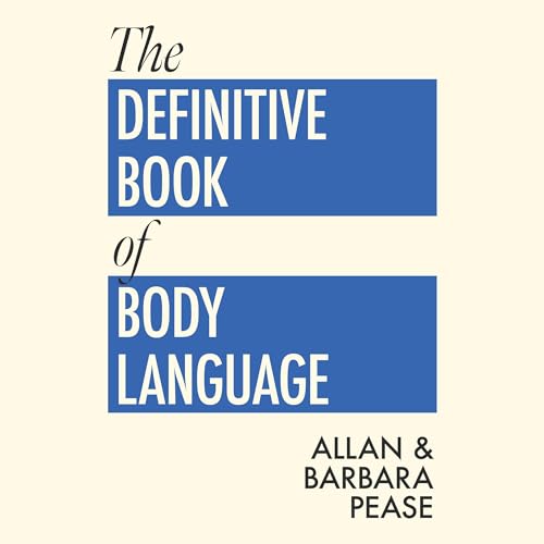 The Definitive Book of Body Language