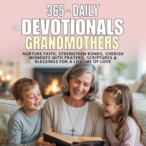 365 Daily Devotionals for Grandmothers