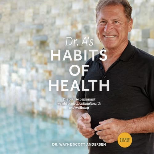 Dr. A's Habits of Health
