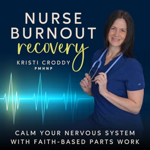 Nurse Burnout Recovery | Burnout, Stress, Trauma, Nervous System, Boundaries by Kristinacroddy