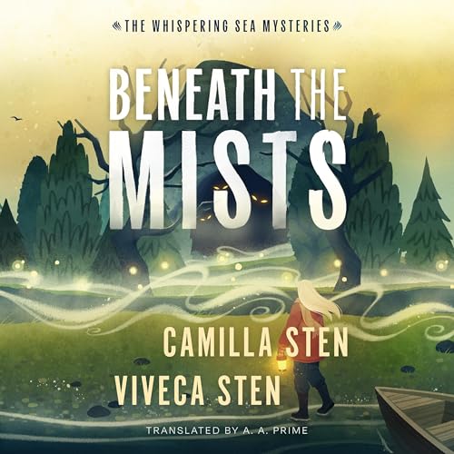 Beneath the Mists