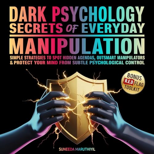 Dark Psychology Secrets of Everyday Manipulation