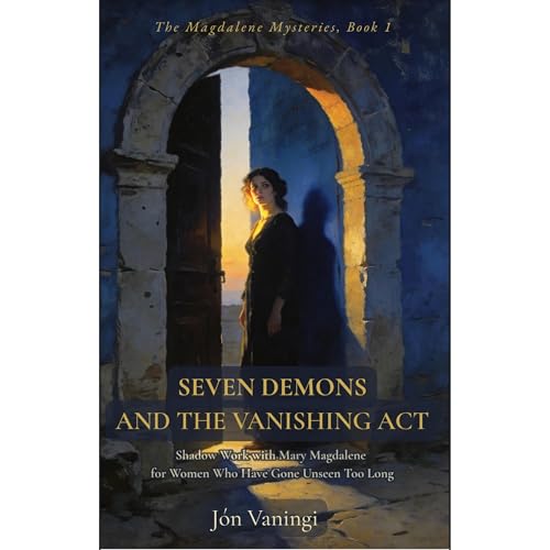 Seven Demons and the Vanishing Act by Jón Vaningi