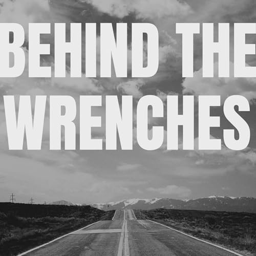 Behind The Wrenches EP11: Marketplace Deals by Unknown