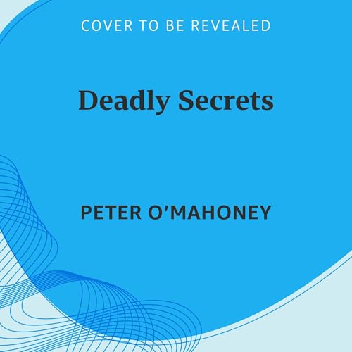 Deadly Secrets