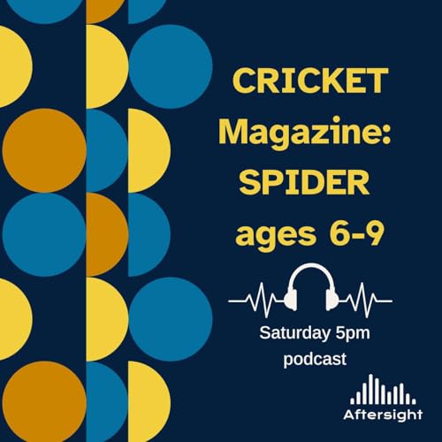 CRICKET Magazine: Spider ages 6-9