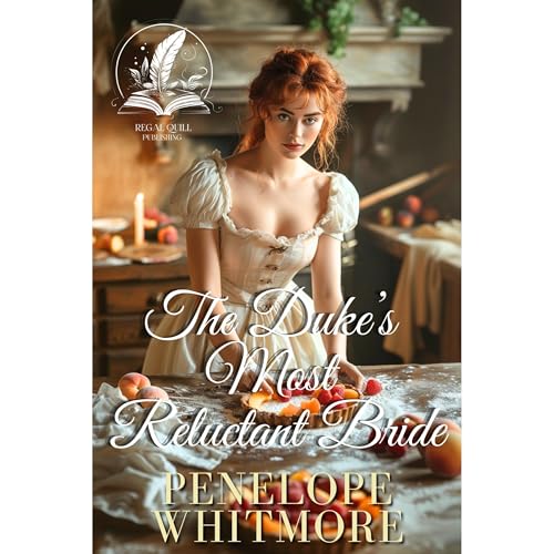 The Duke’s Most Reluctant Bride