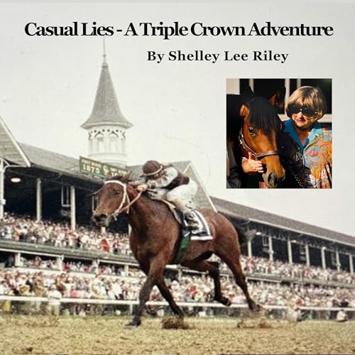 Casual Lies by Shelley Lee Riley
