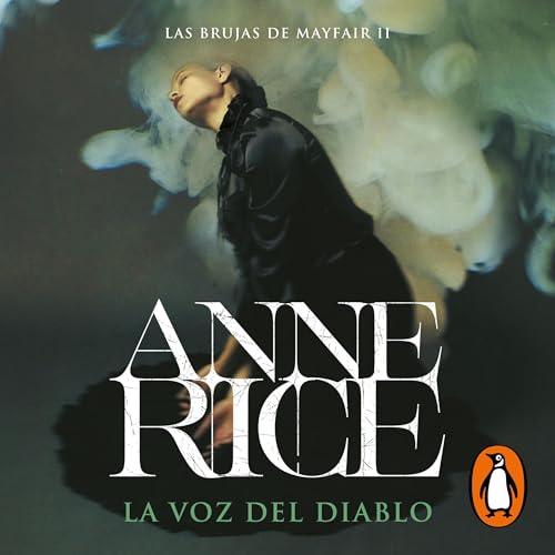 La voz del diablo [Lasher] by Anne Rice
