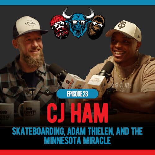 Midwest Legends Episode #23: C.J. Ham--Skateboarding, 10 Years in the NFL, & the Minneapolis Miracle by Unknown