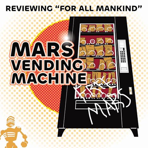 NASA Vending Machine 32: "First Light" (S5E1) by Unknown