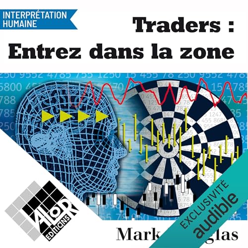 Traders - entrez dans la zone