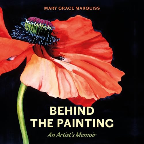 Behind the Painting by Mary Marquiss