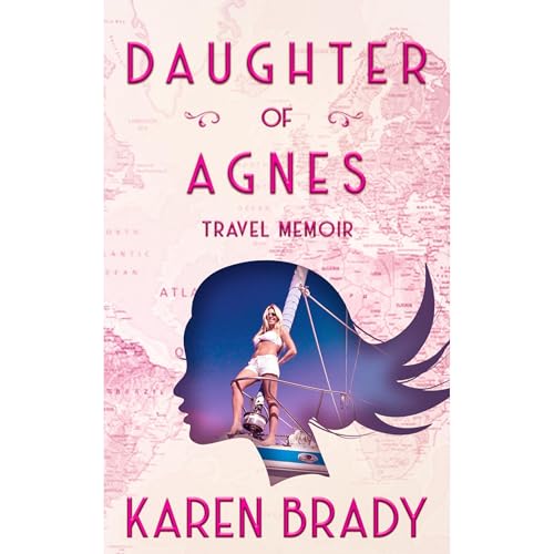 Daughter of Agnes Travel Memoir
