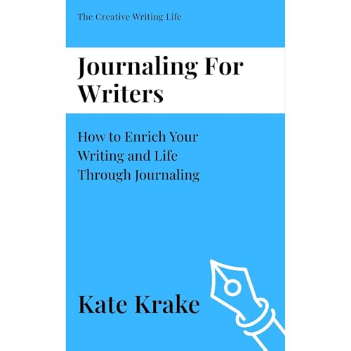Journaling For Writers