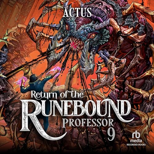 Return of the Runebound Professor 9 by Actus Actus