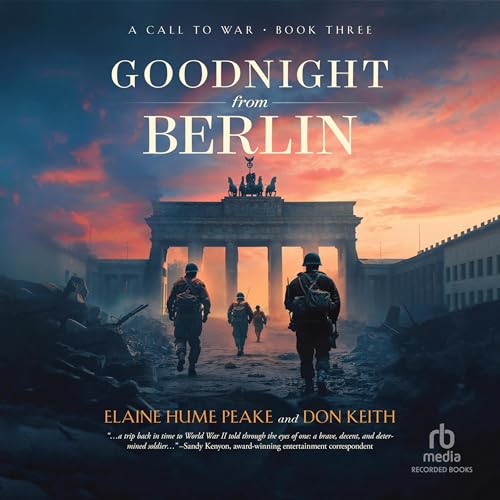 Goodnight from Berlin by Elaine Hume Peake