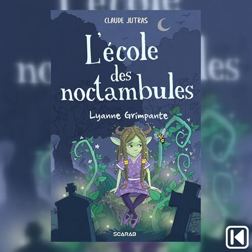 L'école des noctambules
