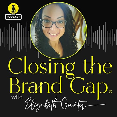 Closing the Brand Gap by Elizabeth Gunter