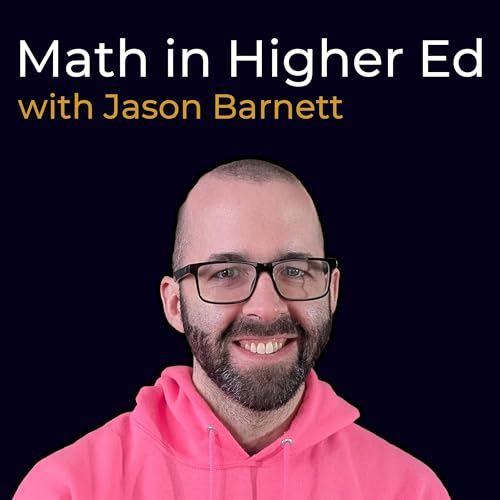 Math in Higher Ed by Jason Barnett