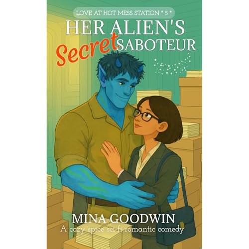 Her Alien's Secret Saboteur