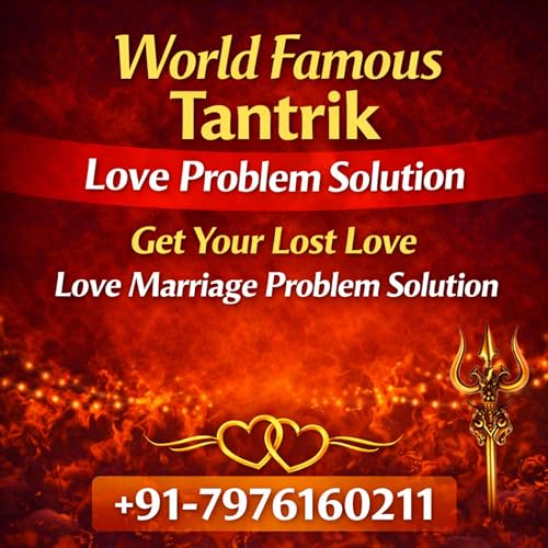Bengali Tantra Mantra Vashikaran Specialist +91-7976160211