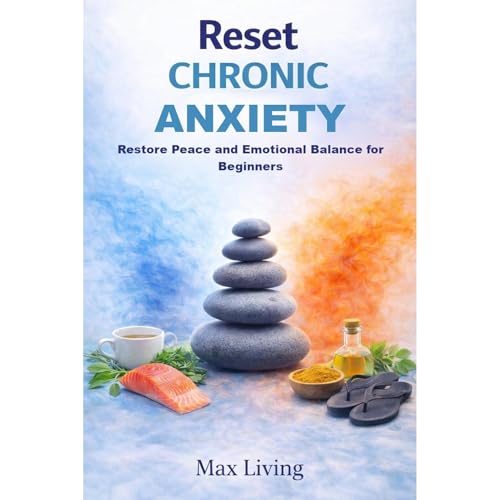 Reset Chronic Anxiety