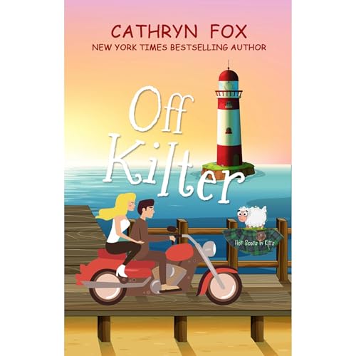 Off Kilter (Steamy Romantic Comedy)