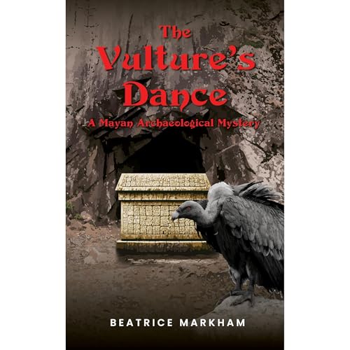 The Vulture's Dance by Beatrice Markham