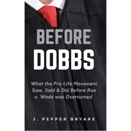 Before Dobbs by J. Pepper Bryars
