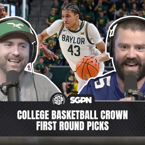 UConn Reaction + College Basketball Crown First Round Picks (Ep. 2527) by Unknown