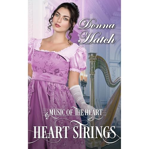 Heart Strings by Donna Hatch