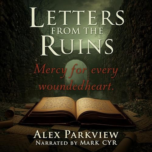 Letters from the Ruins