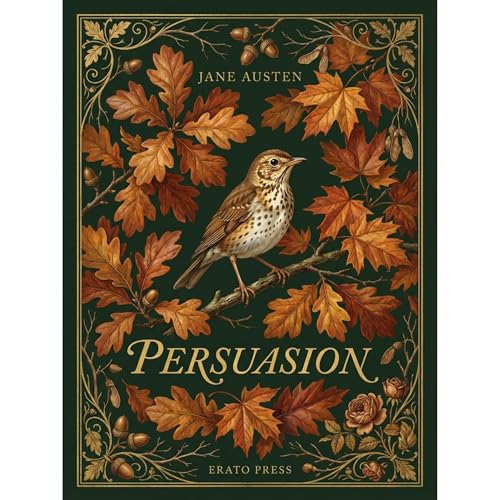Persuasion (Annotated) by Jane Austen