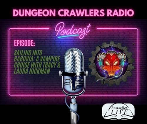 Sailing into Barovia: A Vampire Cruise with Tracy & Laura Hickman by Unknown