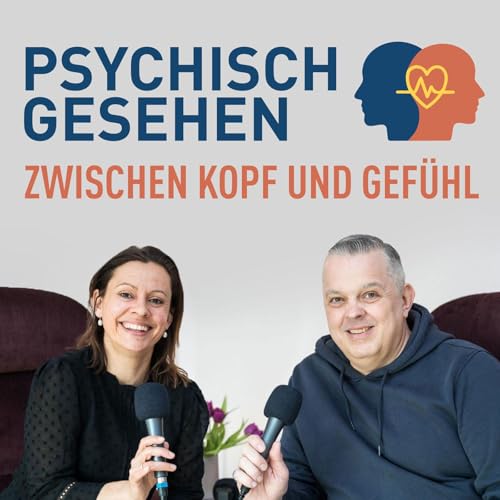 PSYCHISCH GESEHEN - ZWISCHEN KOPF UND GEFÜHL by Sven Krawitz