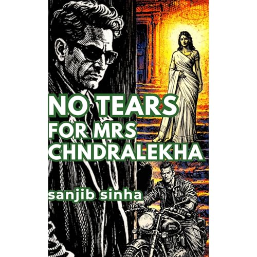 No Tears for Mrs. Chandralekha